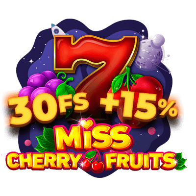 30 Free Spins in Miss Cherry Fruits + 10%